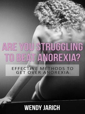 cover image of Are You Struggling To Beat Anorexia?